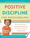 Positive discipline for preschoolers