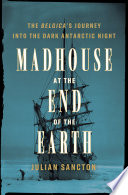 Madhouse_at_the_End_of_the_Earth