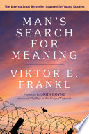 Man_s_search_for_meaning___adaptation_for_young_readers