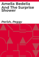Amelia_Bedelia_and_the_Surprise_Shower