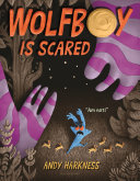 Wolfboy_is_Scared