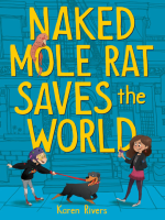Naked_Mole_Rat_Saves_the_World