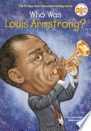 Who_Was_Louis_Armstrong_