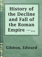 History_of_the_Decline_and_Fall_of_the_Roman_Empire_____Volume_3