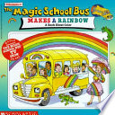 Scholastic_s_the_magic_school_bus_makes_a_rainbow