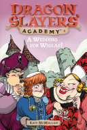Dragon_Slayers__Academy___4___A_Wedding_for_Wiglaf_