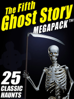 The_Fifth_Ghost_Story_Megapack