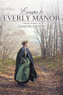 Escape to Everly Manor