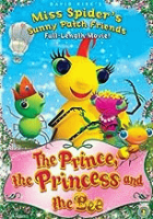 Miss_Spider_s_Sunny_Patch_friends__The_prince__the_princess_and_the_bee__DVD_