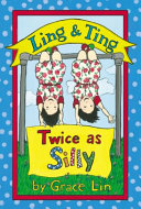 Ling___Ting___twice_as_silly