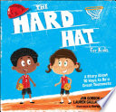 The hard hat for kids