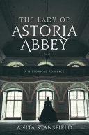 The_lady_of_Astoria_Abbey