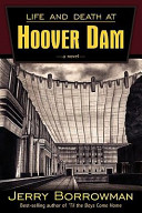 Life_and_death_at_Hoover_Dam