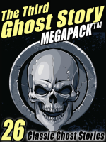 The_Third_Ghost_Story_Megapack