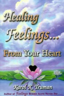 Healing feelings . . . from your heart