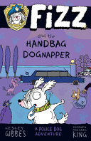 Fizz_and_the_handbag_dognapper
