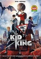 The_kid_who_would_be_king__DVD_