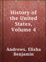 History_of_the_United_States__Volume_4