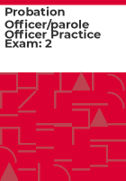 Probation_officer_parole_officer_practice_exam