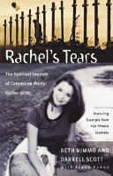 Rachel_s_tears___the_spiritual_journey_of_Columbine_martyr_Rachel_Scott