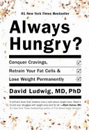 Always hungry?