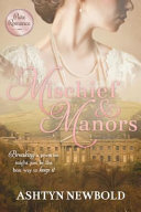 Mischief_and_manors