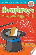 Humphrey_s_Mixed-Up_Magic_Trick