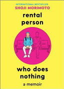 Rental_Person_Who_Does_Nothing