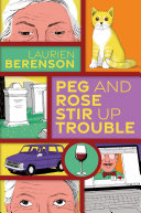 Peg_And_Rose_Stir_Up_Trouble