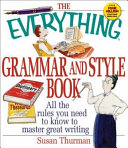 The everything grammar and style book