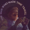 The_man_who_made_time_travel