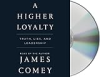 A_higher_loyalty__truth__lies__and_leadership