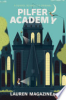 Pilfer_Academy