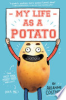 My_Life_as_a_Potato