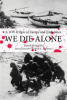 We_die_alone___a_WWII_epic_of_escape_and_endurance