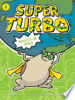 Super_Turbo_Protects_the_World