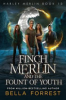 Finch_Merlin_and_the_Fount_of_Youth