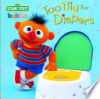 Too_big_for_diapers