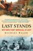 Last_Stands__Why_Men_Fight_When_All_is_Lost