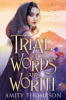 A_Trial_of_Words_and_Worth