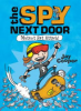The_Spy_Next_Door___1___Mutant_Rat_Attack_