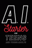 AI_Starter_for_Teens_and_Young_Adults