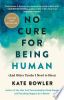 No_Cure_for_Being_Human