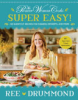 Pioneer_Woman_Cooks_Super_Easy_