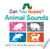 Can_You_Guess__Animal_Sounds_with_The_Very_Hungry_Caterpillar