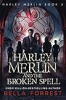 Harley_Merlin_and_the_Broken_Spell