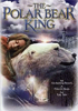 The_polar_bear_king__DVD_
