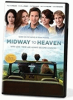 Midway_to_heaven__DVD_