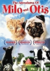 The_adventures_of_Milo_and_Otis__DVD_