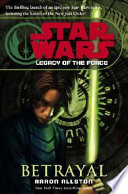Star_Wars___legacy_of_the_force___betrayal